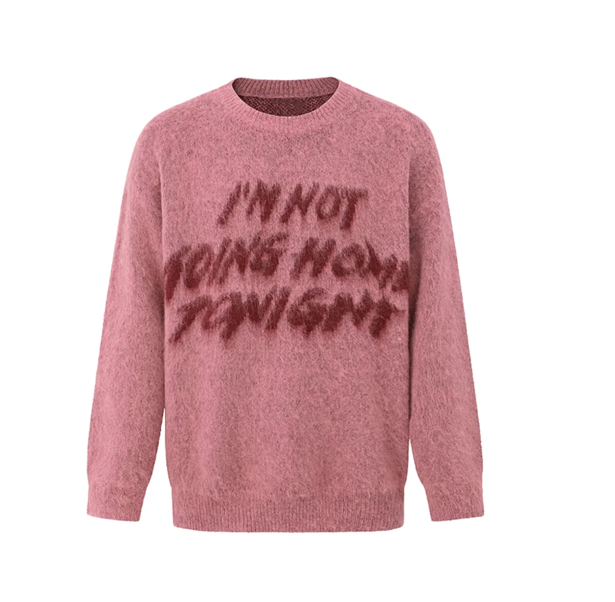 NOT GOING HOME SWEATER